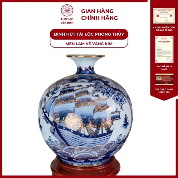 Bình Hút Lộc Bát Tràng Men Lam Vàng Kim Cao Cấp Tài Lộc Phát Tài 