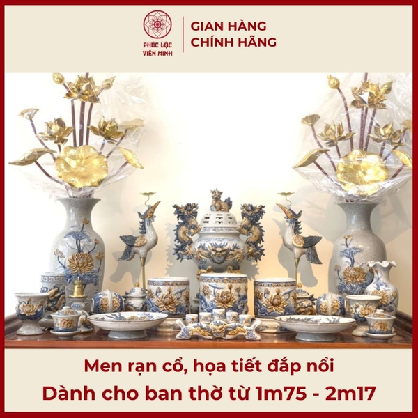 Bộ Đồ Thờ Gốm Sứ Bát Tràng Cao Cấp Men Rạn Đắp Nổi Sang Trọng PLVM355 