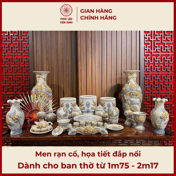 Bộ Đồ Thờ Gốm Sứ Bát Tràng Men Rạn Đắp Nổi Cao Cấp Phúc Lộc Viên Minh 
