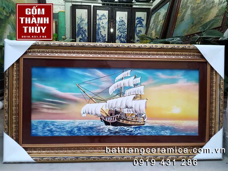 Tranh thuận buồm xuôi gió sứ Bát Tràng nghệ thuật 3D đẹp mê