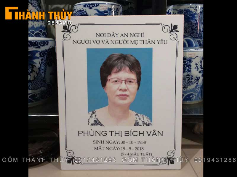 Bia mộ sứ 30x40cm in ảnh đẹp cao cấp Bát Tràng giá tốt 