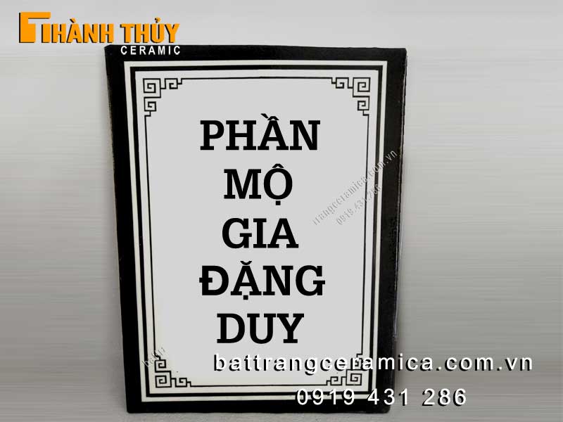 Bia mộ dòng họ gốm sứ Bát Tràng 34x40 cm chất lượng cao giá tốt 