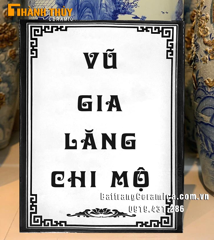 Bia mộ sứ Bát Tràng 10 mẫu đẹp bền vững giá tốt
