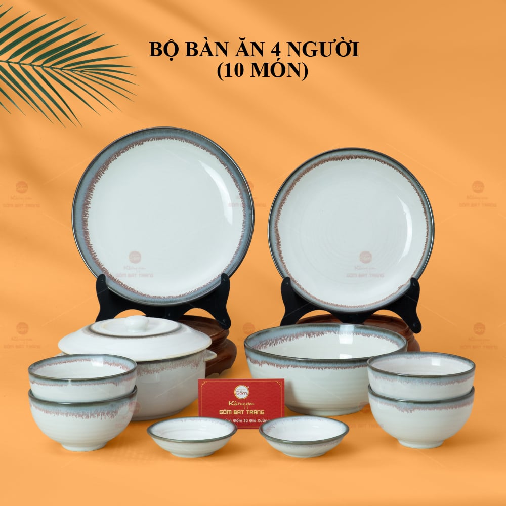 Bộ Bàn Ăn 4 Người 10 Món Men Ngọc Trai Gốm Sứ Cao Cấp 