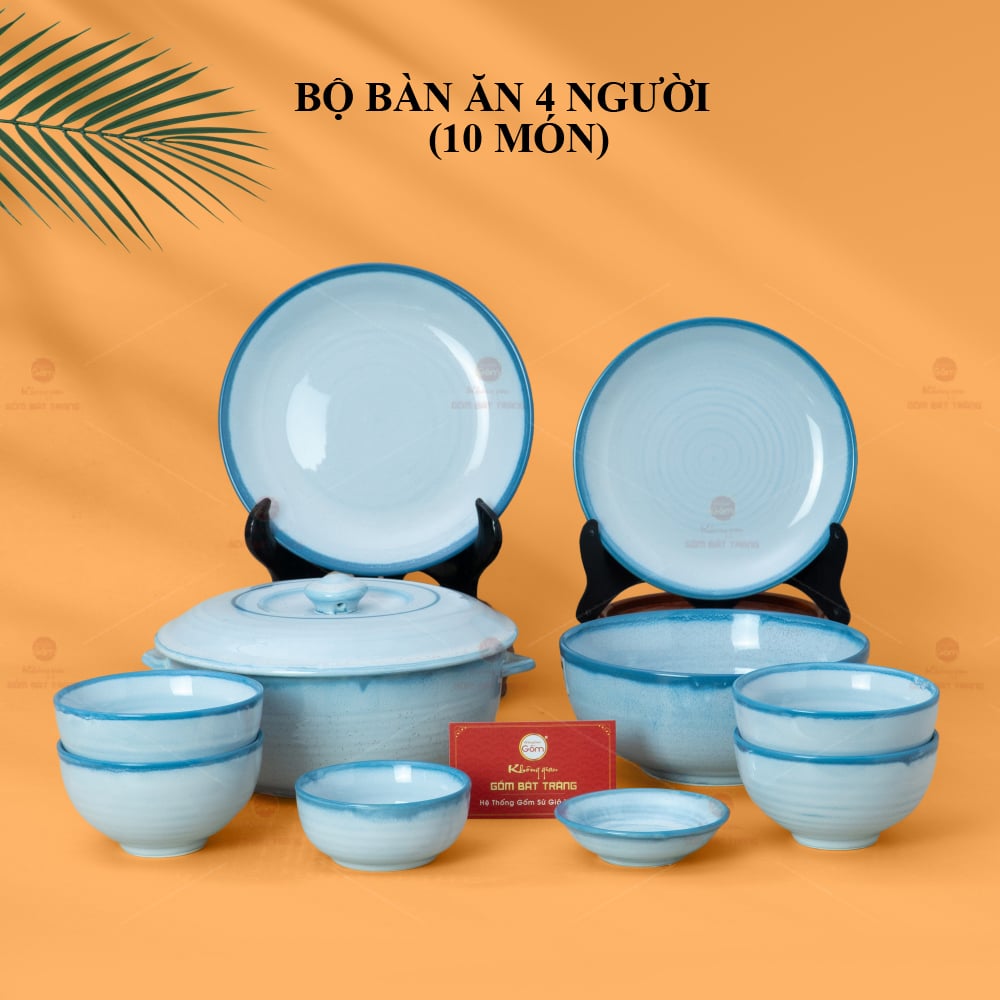 Bộ Bàn Ăn 4 Người 10 Món Men Xanh Cát Trắng Gốm Sứ Cao Cấp 